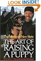 The Art of Raising a Puppy