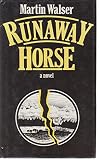 Runaway horse : a novel