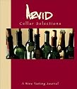 Arvid Cellar Selections: A Wine Tasting Journal