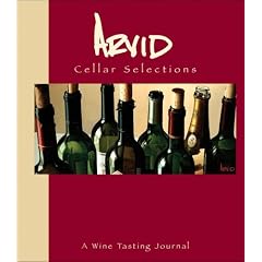 Arvid Cellar Selections: A Wine Tasting Journal