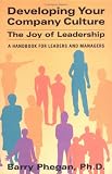 Developing Your Company Culture: The Joy of Leadership