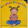 Le Yoga des tout-petits