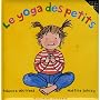 Le Yoga des tout-petits de Rebecca Whitford