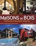 Maisons de bois : Architecture et D�coration d'int�rieur