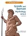 Greek and Roman Mythology A to Z