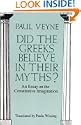 Did the Greeks Believe in Their Myths?