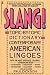Books : Slang!: The Topic-By-Topic Dictionary of Contemporary American Lingoes