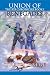 Union of Renegades: The Rys Chronicles Book I