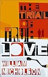 The Trial of True Love
