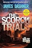 The Scorch Trials (Maze Runner, Book Two)