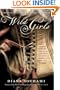 Wild Girls: Paris, Sappho, and Art: The Lives and Loves of Natalie Barney and Romaine Brooks