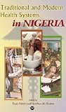 Traditional And Modern Health Systems in Nigeria