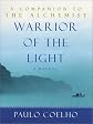 Warrior of the Light : A Manual