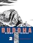 Buddha, The Four Encounters: Buddha, Vol. 2: The Four Encounters
