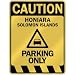  CAUTION HONIARA PARKING ONLY  PARKING SIGN SOLOMON ISLANDS