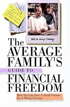 The Average Family's Guide to Financial Freedom