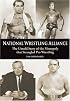National Wrestling Alliance: The Untold Story of the Monopoly that Strangled Pro Wrestling