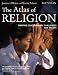 The Atlas of Religion: Mapping Contemporary Challenges and Beliefs