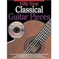 50 Easy Classical Guitar Pieces [With CD]