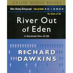River Out of Eden: A Darwinian View of Life ("Daily Telegraph" Talking Science)