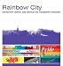 Rainbow City: Stories from Lesbian, Gay, Bisexual and Transgender Edinburgh