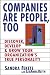 Companies Are People, Too: Discover, Develop, and Grow Your Organization's True Personality