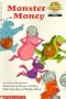 Monster Money (Hello Reader! Math Level 1)
