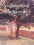 Virginia Woolf & the Raverats: A Different Sort of Friendship