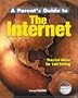 A Parent's Guide to the Internet