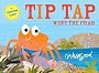 TIP TAP went the Crab