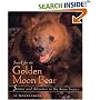 Search for the Golden Moon Bear (Outstanding Science Trade Books for Students K-12 (Awards))