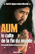 Aum le culte de la fin du monde