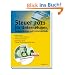 Steuer 2011 f�r Unternehmer, Selbstst�ndige und Existenzgr�nder: Ihre Steuererkl�rungen 2010