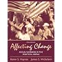 Affecting Change: Social Workers in the Political Arena (6th Edition)