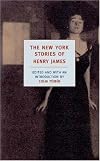 The New York Stories of Henry James (New York Review Books Classics)