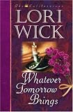 Whatever Tomorrow Brings (The Californians, 1)