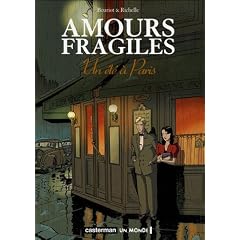 Amours fragiles, Tome 2 : Un �t� � Paris