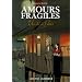Amours fragiles, Tome 2 : Un �t� � Paris