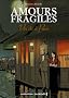 Amours fragiles, Tome 2 : Un �t� � Paris