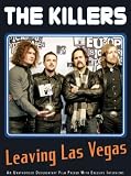 The Killers - Leaving Las Vegas [DVD]