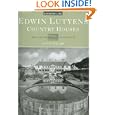 Edwin Lutyens. Country Houses (Country Life)