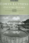 Edwin Lutyens: Country Houses