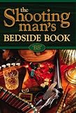The Shooting Man's Bedside Book
