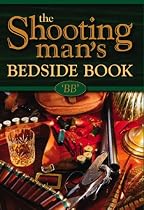 The Shooting Man's Bedside Book