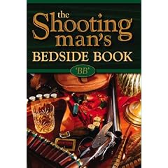 The Shooting Man's Bedside Book