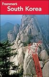 Frommer s South Korea (Frommer s Complete Guides)
