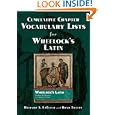 Cumulative Chapter Vocabulary Lists for Wheelock's Latin: 6th Edition