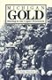 Michigan Gold: Mining in the Upper Peninsula