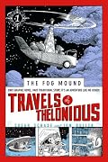 Travels of Thelonious (Fog Mound)