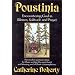 Poustinia: Encountering God in Silence, Solitude and Prayer (Madonna House Classics)
